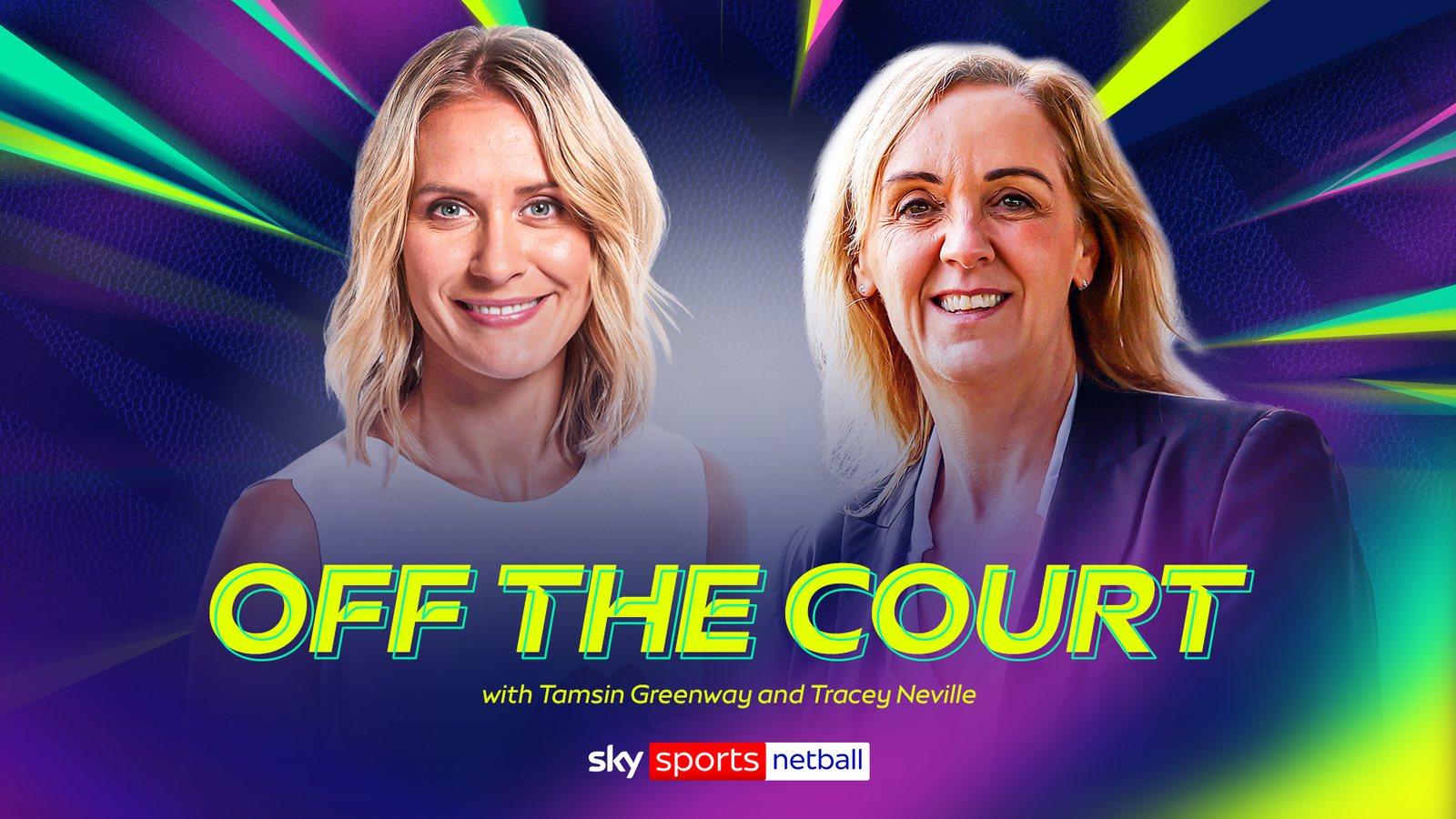 v66体育 幕后专访：Tamsin Greenway 与 Tracey Neville 深度对谈